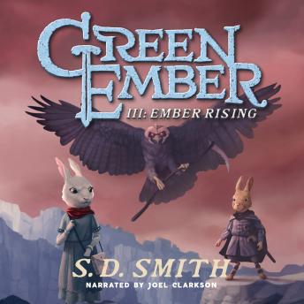 Ember Rising: The Green Ember Book III sample.