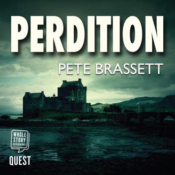Perdition: A Scottish murder mystery with a shocking twist: Detective Inspector Munro murder mysteries Book 7