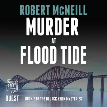 Murder at Flood Tide: DI Jack Knox mysteries Book 2