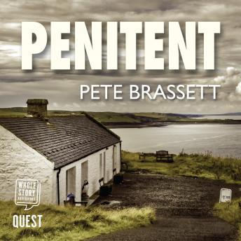 Penitent: a Scottish murder mystery with a devilish twist: Detective Inspector Munro murder mysteries Book 9 by Pete Brassett audiobook