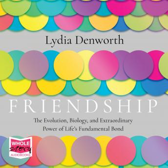 lydia denworth friendship