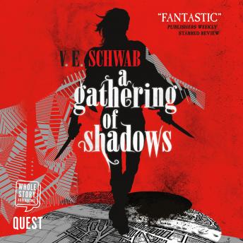 V.E. Schwab's A Gathering of Shadows: A Darker Shade of Magic Book 2 episode artwork