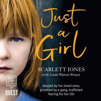 Just a Girl: A shocking true story of child abuse sample.
