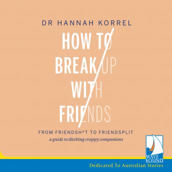 Download How to Break Up with Friends by Hannah Korrel