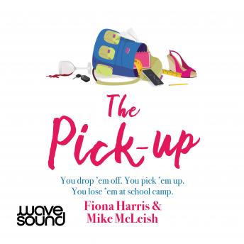 Pick Up, Audio book by Fiona Harris, Mike Mcleish