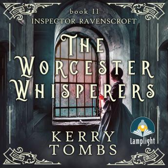 The Worcester Whisperers: Inspector Ravenscroft Detective Mysteries Book 2