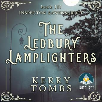 The Ledbury Lamplighters: Inspector Ravenscroft Detective Mysteries Book 3