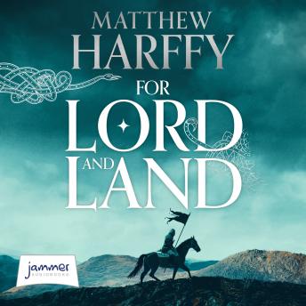 For Lord and Land: The Bernicia Chronicles Book 8