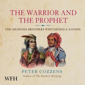 Warrior and the Prophet, Peter Cozzens