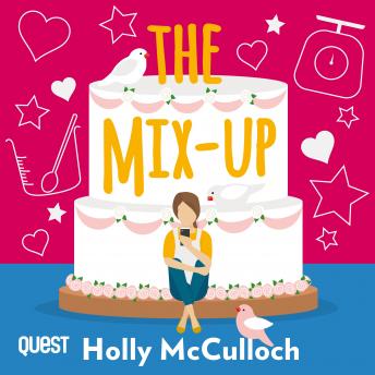 The Mix-Up: A funny, romantic feel-good read