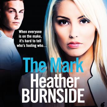 The Mark: The Working Girls Book 1