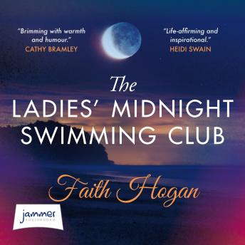 The Ladies' Midnight Swimming Club: An uplifting, emotional story set in the sweeping Irish countryside