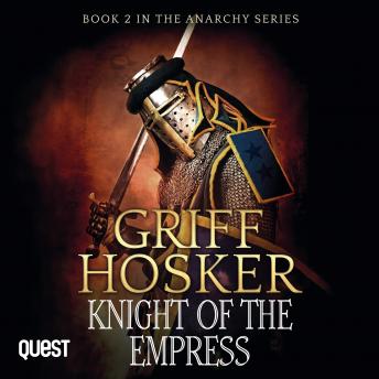 Knight of the Empress: The Anarchy Series Book 2