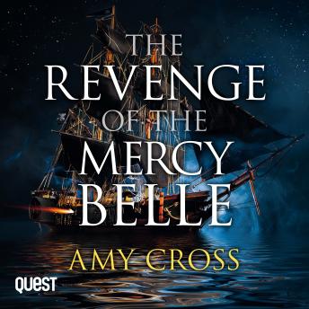 Revenge of the Mercy Belle: The Ghosts of Crowford Book 2 sample.