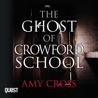 Ghost of Crowford School: The Ghosts of Crowford Book 3 sample.