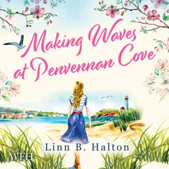 Making Waves at Penvennan Cove: The Penvennan Cove, Book 2