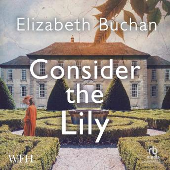 Consider The Lily