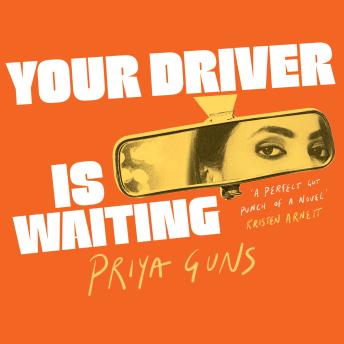 Download Your Driver is Waiting by Priya Guns