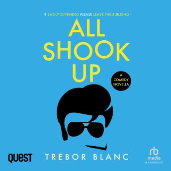 All Shook Up: Irreverently funny and blissfully un-PC