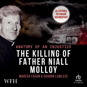 The Killing of Father Niall Molloy: Anatomy of an Injustice