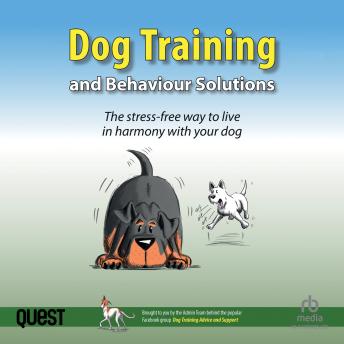 Dog Training and Behaviour Solutions: The stress-free way to live in harmony with your dog sample.