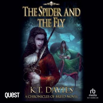 The Spider and The Fly: A Chronicles of Breed Novel