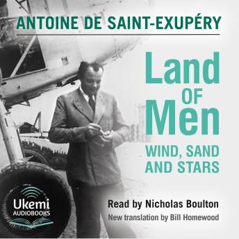 Download Land of Men: 'Wind, Sand and Stars ' by Antoine de Saint-Exupéry
