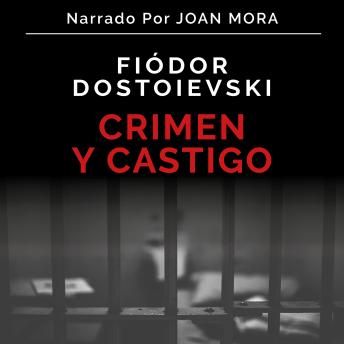 Crimen y castigo [Crime and Punishment]