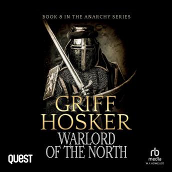 Warlord of the North: The Anarchy Series Book 8