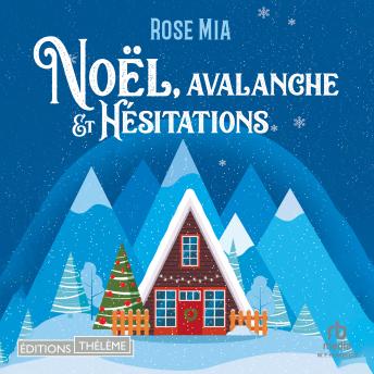 [French] - Noël, avalanche et hésitations
