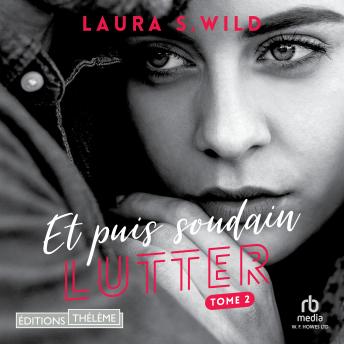 [French] - Lutter: Et puis soudain - Tome 02