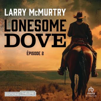 [French] - Lonesome dove épisode 2