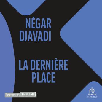 Download dernière place by Négar Djavadi