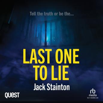 Last One to Lie: 'The Family' Psychological Thriller Trilogy Book 3