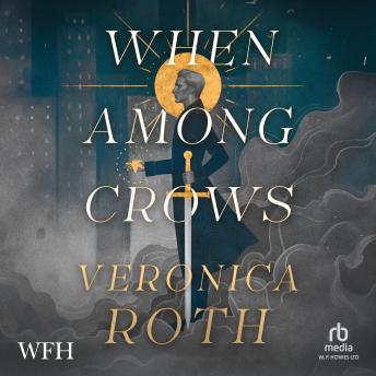 Download When Among Crows by Veronica Roth