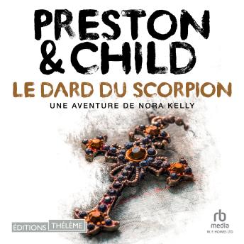[French] - Le dard du scorpion: Une enquête de Nora Kelly: Nora Kelly 2