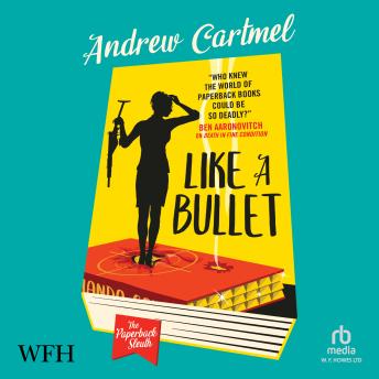 Like a Bullet: Paperback Sleuths, Book 3