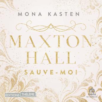 [French] - Sauve-moi: Maxton Hall - tome 1