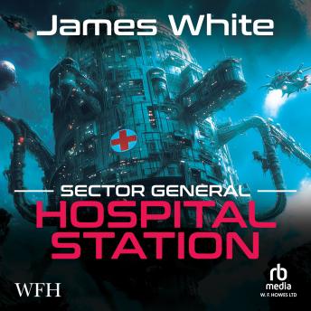 Sector General: Hospital Station: Hospital Station