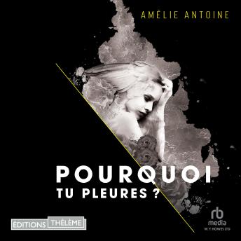 [French] - Pourquoi tu pleures
