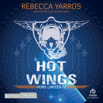 [French] - Hors limites T2: Hot wings: Flight and Glory 2