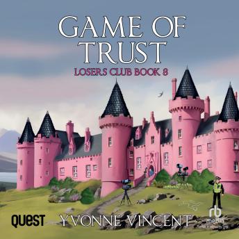 Game of Trust: Losers Club Book 8
