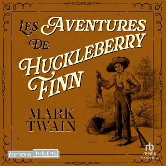 [French] - Les Aventures de Huckleberry Finn