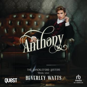 Anthony: The Shackleford Sisters Book 9