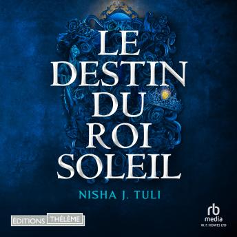 [French] - Le destin du roi soleil: Les Artefacts d'Ouranos 3