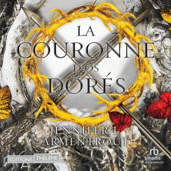 [French] - La Couronne d'os dorés: Le Sang et la cendre 3