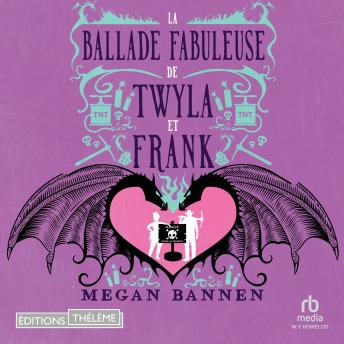 [French] - La Ballade fabuleuse de Twyla et Frank