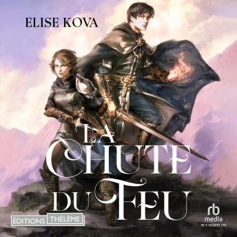 [French] - L'Éveil de l'Air, T2 : La Chute du Feu: Air awakens tome 2