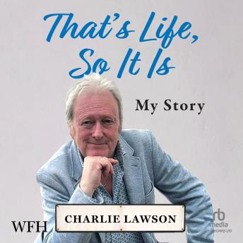That's Life, So It Is: A candid, raw memoir of TV National Treasure