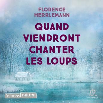 [French] - Quand viendront chanter les loups